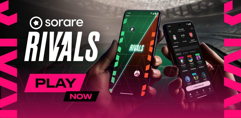 Sorare lance son nouveau mode de jeu prénommé Rivals